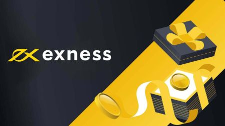 Exness Bonus: How to get the Promotion